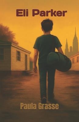 Eli Parker - Paula Grasse - cover