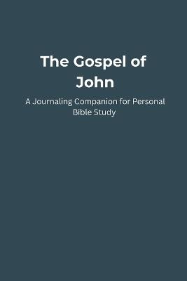 The Gospel of John: A Journaling Companion - Light Path - cover
