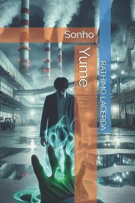 Yume: Sonho - Rathimo Lacerda - cover