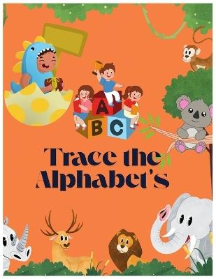 Trace the Alphabets - Aryan Khullar - cover