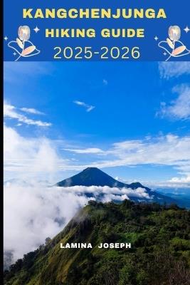 Kangchenjunga Hiking Guide 2025-2026 - Lamina Joseph - cover