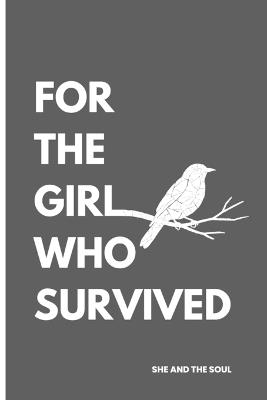 For the girl who survived - She And The Soul - cover