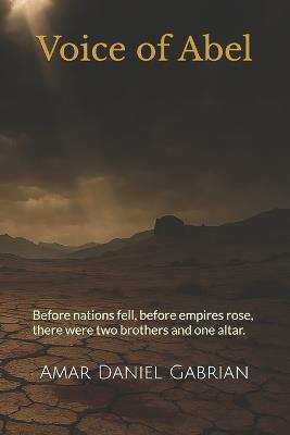 Voice of Abel - Amar Daniel Gabrian - cover