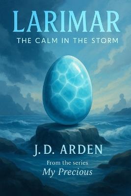 Larimar: The Calm in the Storm - Jd Arden - cover