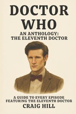 Doctor Who - The Eleventh Doctor - Craig Hill - cover