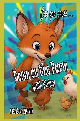 Down on the Farm with Finley - Nael Abd El-Rahaman - cover