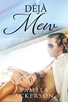 Déjà Mew - Pamela Ackerson - cover