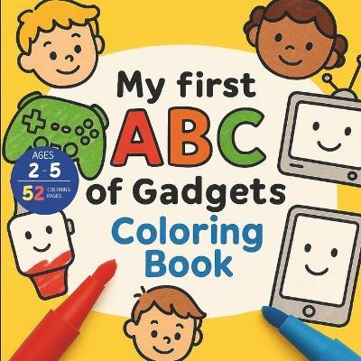 ABC of Gadgets - Bryan Aux,Jerry V,Amar Gandhi - cover