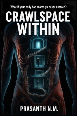 Crawlspace Within - Prasanth N M - cover