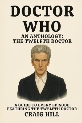 Doctor Who - The Twelfth Doctor - Craig Hill - cover