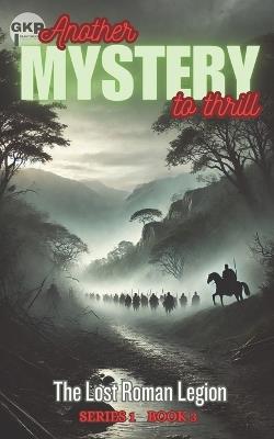 The Lost Roman Legion - Grant Kelly - cover