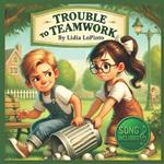 Trouble to Teamwork: A lesson in forgiveness and second chances