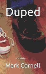 Duped