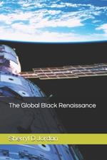 The Global Black Renaissance