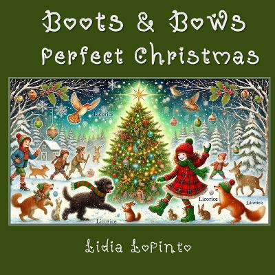 Boots & Bows Perfect Christmas - Lidia Lopinto - cover