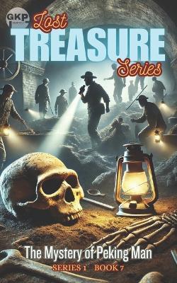 The Mystery of Peking Man - Grant Kelly - cover