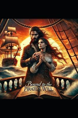 Bound to the Pirate's Will - Scott Johnsey - cover