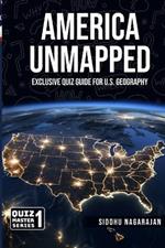 America Unmapped: Exclusive Quiz Guide for U.S. Geography
