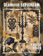 Glamour Sepicream Photo Book: 40 Stunning Images Showcasing Elegant Beauty Looks For Any Occasion