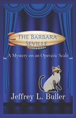 The Barbara Seville: The Definitive Edition
