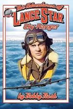 The Adventures of Lance Star Volume One