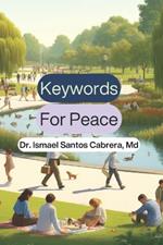 Keywrods For Peace: To Practice on the Path