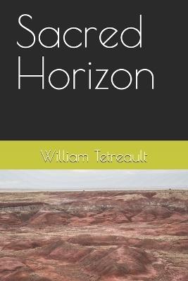 Sacred Horizon - William Tetreault - cover