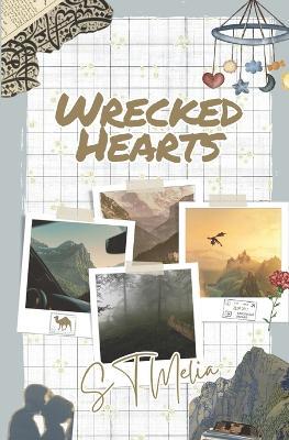Wrecked Hearts - St Melia - cover