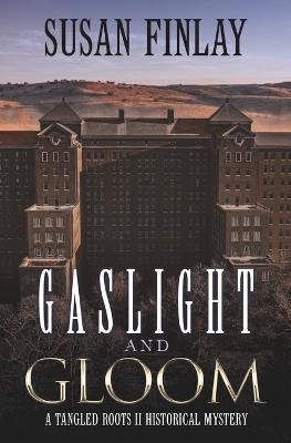 Gaslight and Gloom - Susan Finlay - cover