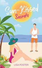 Sun-Kissed Secrets: A Steamy Romance in Paradise