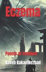 Eczema: Poems of freedom