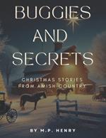 Buggies and Secrets: Christmas Stories from Amish Country
