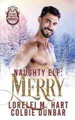 Naughty Elf: Merry: M/M Mpreg Christmas Romance