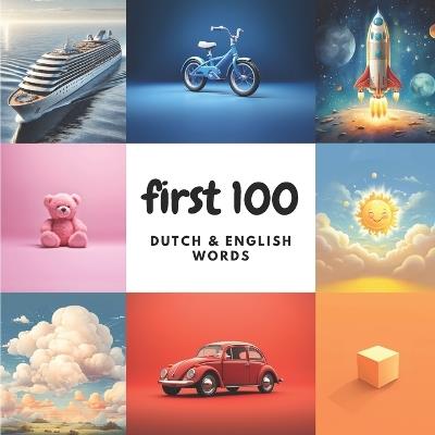 First 100 Dutch & English Words - Aisling Heidary,Ali Heidary - cover