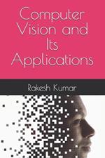 Computer Vision and Its Applications