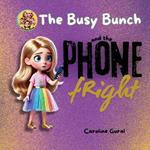 The Busy Bunch and the Phone Fright