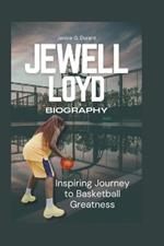Jewell Loyd Biography: Inspiring Journey to Basketball Greatness