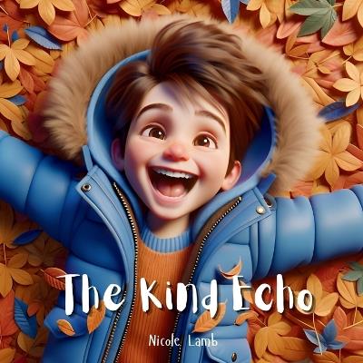The Kind Echo - Nicole Lamb - cover
