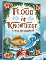Flood of Knowledge: Teachings from the Matsya Purana