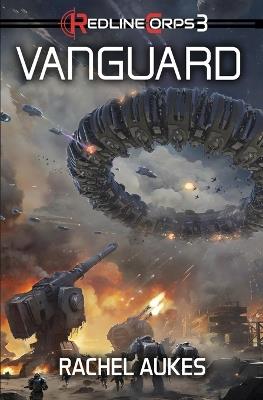 Redline Corps 3: Vanguard - Rachel Aukes - cover