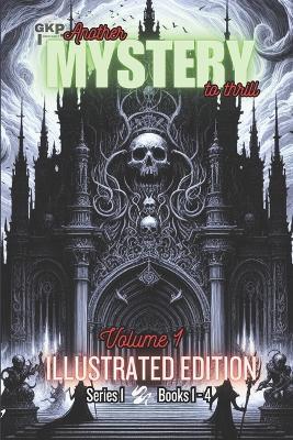 GKP Mystery Series 1: Illustrated Edition Volime 1 - Grant Kelly - cover