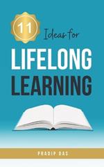11 Ideas for Lifelong Learning