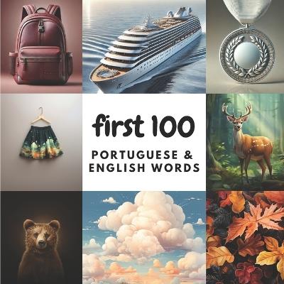 First 100 Portuguese & English Words - Aisling Heidary,Ali Heidary - cover