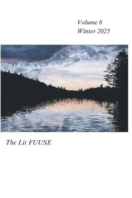 The Lit FUUSE Volume 8 - Various Authors - cover
