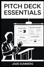 Pitch Deck Essentials
