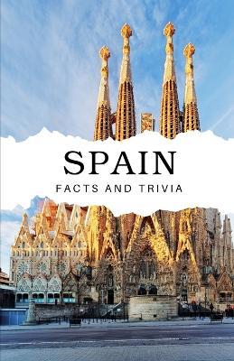 Spain Facts and Trivia - Will Easton - cover