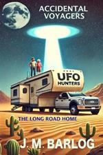 Accidental Voyagers: The Long Road Home