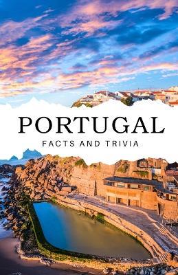 Portugal Facts and Trivia - Will Easton - cover