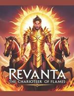 Revanta: The Charioteer of Flames