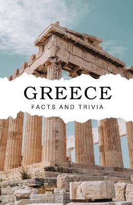 Greece Facts and Trivia - Will Easton - cover